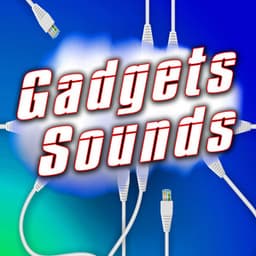 Gadgets Sounds - Sound Effects Library