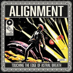 Alignment: Touching the Edge of Astral Breath - Instrumentale Schlafmusik