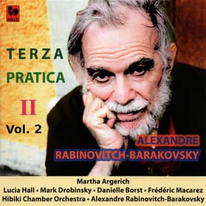 Alexandre Rabinovitch-Barakovsky: «Terza Pratica II » Vol. 2 - Alexandre Rabinovitch-Barakovsky