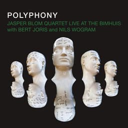 Polyphony - Jasper Blom Quartet