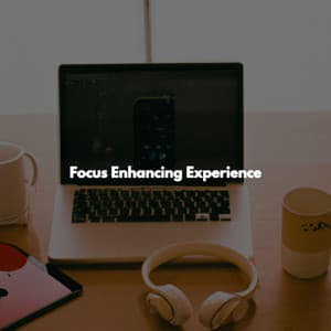 Focus Enhancing Experience - Música para Restaurantes