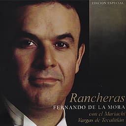 Rancheras - Fernando De La Mora