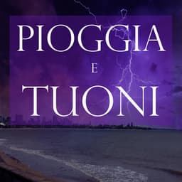 Pioggia e Tuoni - Suoni di Pioggia di Beneluxa