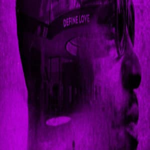 Define Love - Jack Freeman