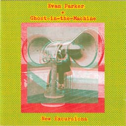 New Excursions - Evan Parker