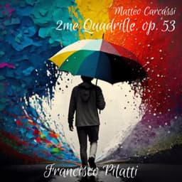 2me Quadrille, op. 53 - Matteo Carcassi