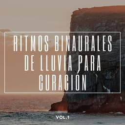 Ritmos Binaurales De Lluvia Para Curación Vol.1 - Ejemplo de biblioteca de lluvia