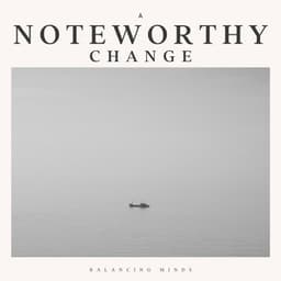 A Noteworthy Change - Meditative Music Guru