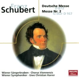 Schubert: Deutsche Messe, Messe Nr.2 - Franz Schubert
