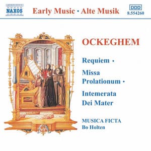 OCKEGHEM: Requiem / Missa Prolationum - Johannes Ockeghem