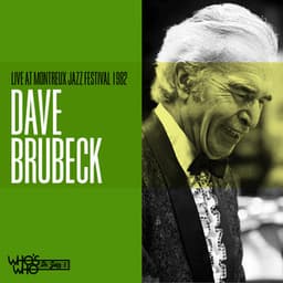 Live at Montreux Jazz Festival 1982 - The Dave Brubeck Quartet
