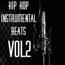 Hip Hop Instrumental Beats, Vol.2 - Hip Hop Instrumentals