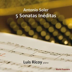 Antonio Soler: Cinco Sonatas Inéditas - Antonio Soler