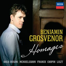 Homages - Benjamin Grosvenor