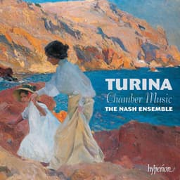 Turina: Chamber Music - Joaquín Turina