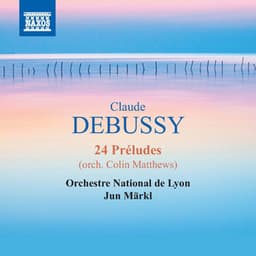 Debussy: 24 Préludes - Claude Debussy