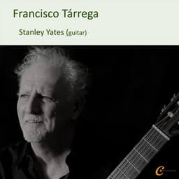 Francisco Tarrega: Selected Guitar Works - Francisco Tárrega