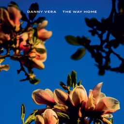 The Way Home - Danny Vera