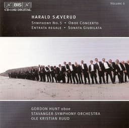 Saeverud: Symphony No.5 / Oboe Concerto / Entrata Regale / Sonata Giubilata - Harald Sæverud