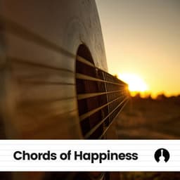 Chords of Happiness - Guitar