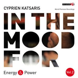 In the Mood for Energy & Power, Vol. 2: Bach, Händel, Beethoven, De Falla, Campos, Stravinsky... - Cyprien Katsaris