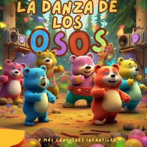 La Danza De Los Osos - La Vaca Lola La Vaca Lola