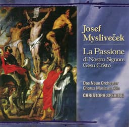 Myslivecek, J.: Passione Di Nostro Signore Gesu Cristo - Josef Mysliveček