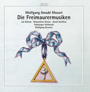 Mozart: Die Freimaurermusiken - Wolfgang Amadeus Mozart