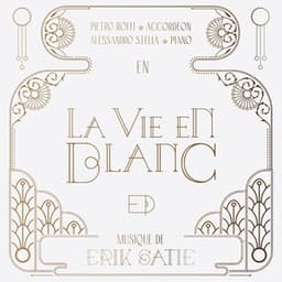 La vie en blanc - Erik Satie