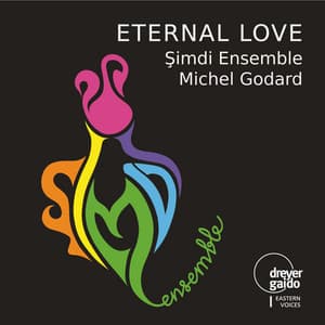 Eternal Love - Şimdi Ensemble