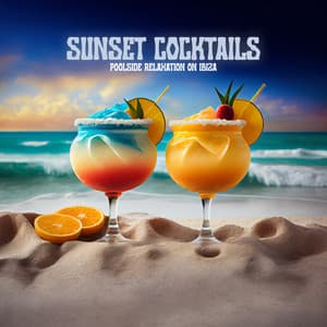 Sunset Cocktails: Poolside Relaxation on Ibiza, Beach Bar Grooves, Summer Cafe 2024, Tropical Del Mar - DJ Chill 69