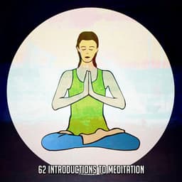 62 Introductions To Meditation - Meditation Group