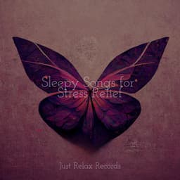 Sleepy Songs for Stress Relief - Relaxing Mindfulness Meditation Relaxation Maestro