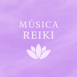 Sanación Espiritual con Música Reiki - Musica Reiki