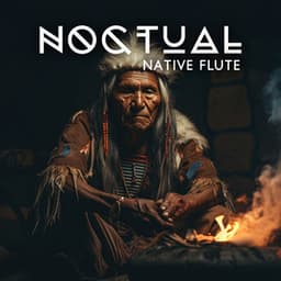 Noctual Native Flute: Sleep Sacred Sounds of Calm Flute in Nature of Ecuador, Quiet & Relaxing Journey - George Woode