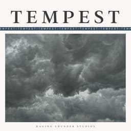 Tempest - Rain Thunderstorms