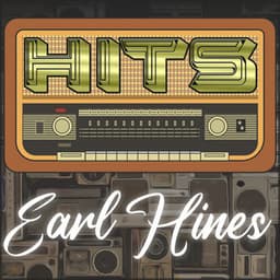 Hits of Earl Hines - Earl Hines