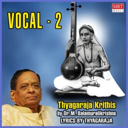Vocal - 2 - Dr. M. Balamuralikrishna