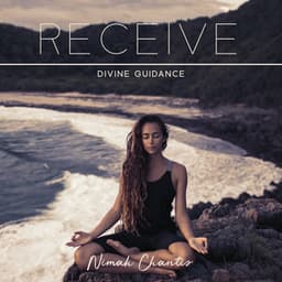 Receive Divine Guidance - Love, Clarity & Wisdom - Nimah Chantis