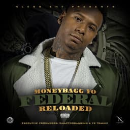 Federal Reloaded - Moneybagg Yo