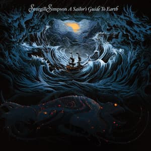 A Sailor's Guide to Earth - Sturgill Simpson