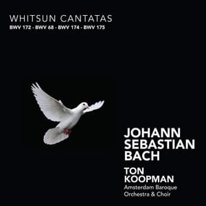 Bach: Whitsun Cantatas - Johann Sebastian Bach