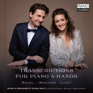 Transcriptions for Piano 4-Hands: Ravel, Wagner & Liszt - Maurice Ravel