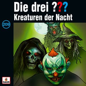 Folge 209: Kreaturen der Nacht - Die drei ???