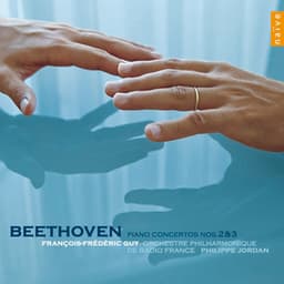 Beethoven: Concerto pour piano et orchestre Nos. 2 & 3 - Ludwig van Beethoven