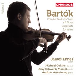 Bartók: Chamber Works for Violin, Vol. 3 - Béla Bartók