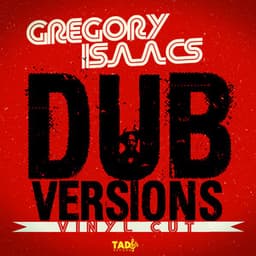 Gregory Isaacs Dub Versions: Vinyl Cut - Gregory Isaacs