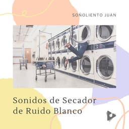 Sonidos de Secador de Ruido Blanco - Sonidos de la Naturaleza para Dormir