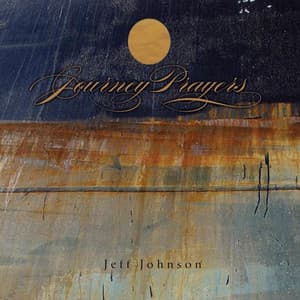 Journey Prayers - Jeff Johnson