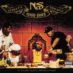 Street's Disciple - Nas